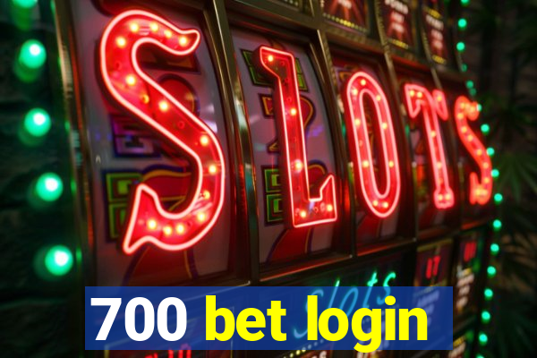 700 bet login